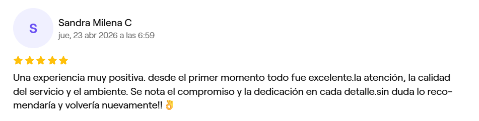 Reseña de Sandra Milena C, 5 estrellas en Fresha: Una experiencia muy positiva, desde el primer momento todo fue excelente, sin duda lo recomendaría y volvería nuevamente.